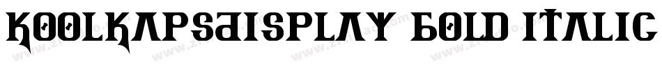 KoolKapsDisplay Bold Italic字体转换